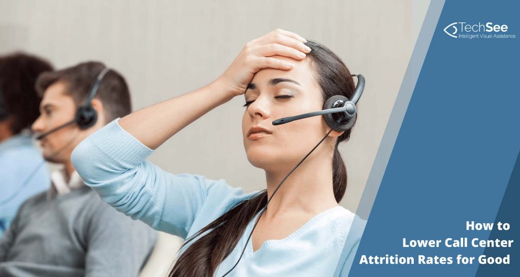 Call Center Attrition: How To Mitigate Employee Turnover in 2022