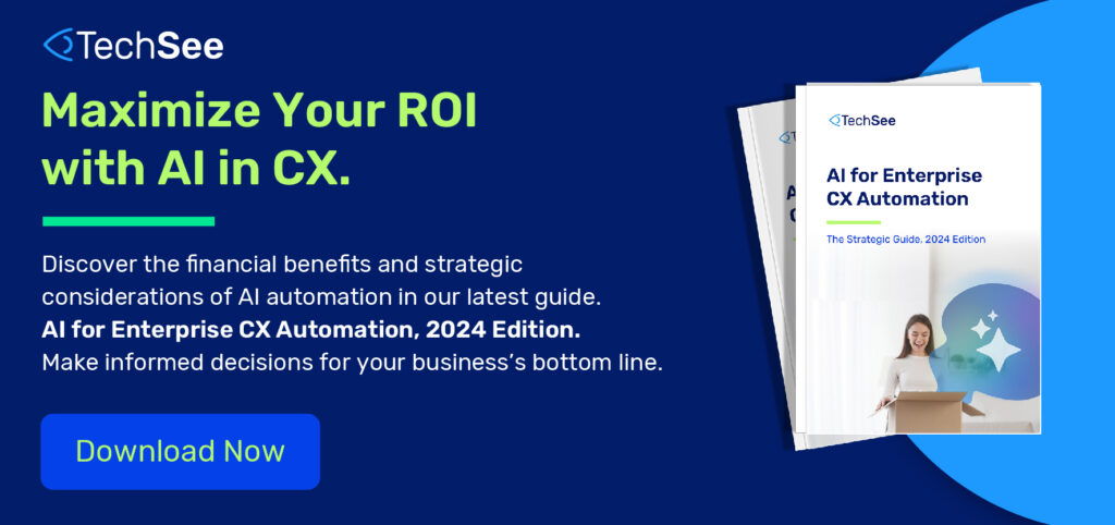 Maximize your ROI with AI in CX